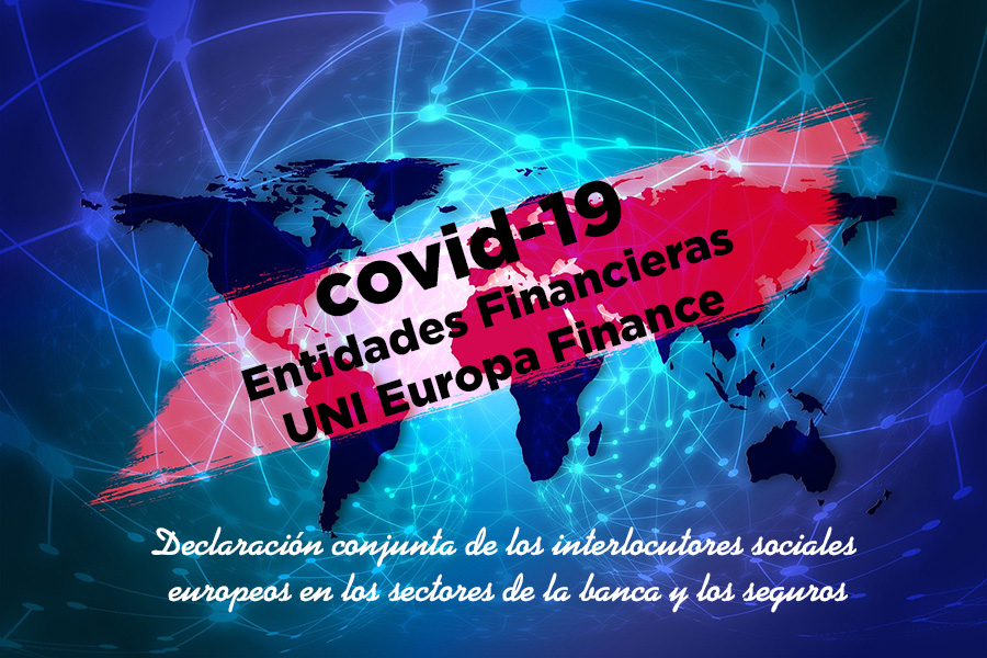 Declaración conjunta de los interlocutores sociales europeos en los sectores de la banca y los seguros sobre la crisis de emergencia de COVID-19